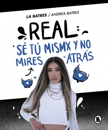 [9788402425379] Real: sé tú misma y no mires atrás