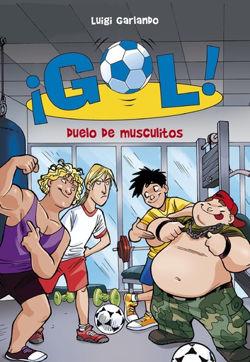 [9788490430903] Duelo de musculitos (Serie ¡Gol! 26)
