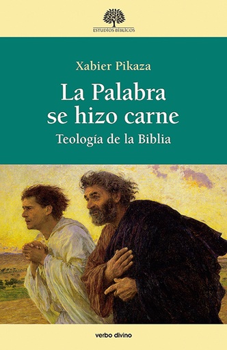 [9788490736388] La Palabra se hizo carne