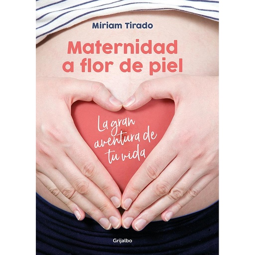 [9788416895526] Maternidad a flor de piel