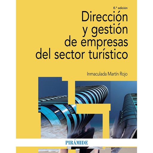 [9788436843262] Dirección y gestión de empresas del sector turístico