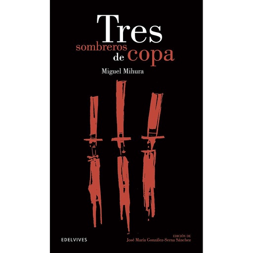 [9788426392145] Tres sombreros de copa