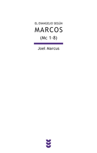 [9788430117352] El evangelio según Marcos (Mc 1-8)