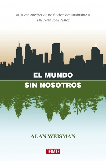 [9788418967832] El mundo sin nosotros