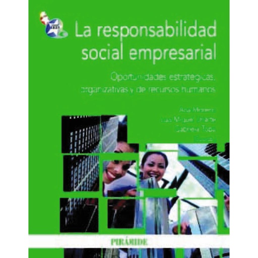 [9788436823660] La responsabilidad social empresarial