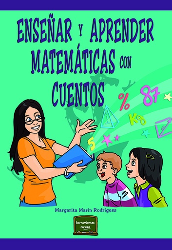 [9788427725911] Enseñar y aprender matemáticas con cuentos