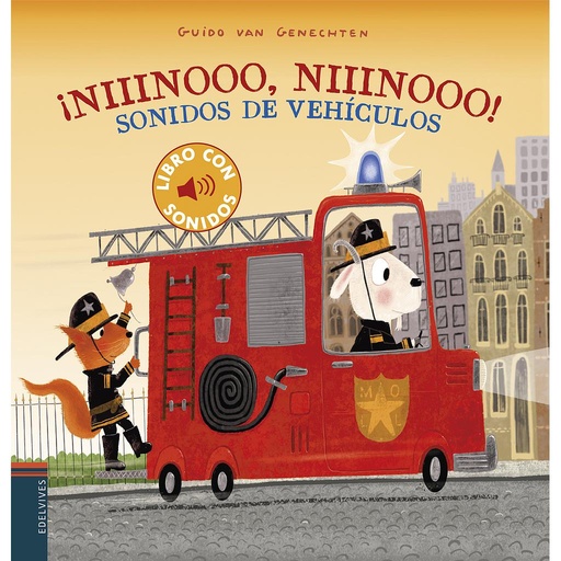 [9788414028933] ¡Niiinooo, niiinooo! Sonidos de vehículos