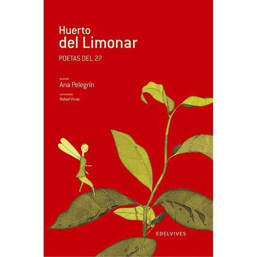 [9788426362100] Huerto del limonar. Poetas del 27