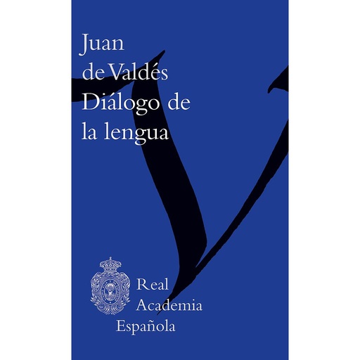 [9788467066081] Diálogo de la lengua