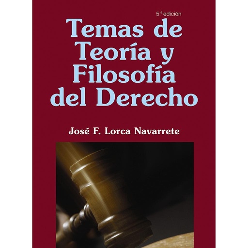 [9788436821536] Temas de Teoría y Filosofía del Derecho