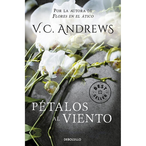 [9788497596640] Pétalos al viento (Saga Dollanganger 2)