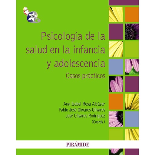 [9788436827132] Psicología de la salud en la infancia y adolescencia