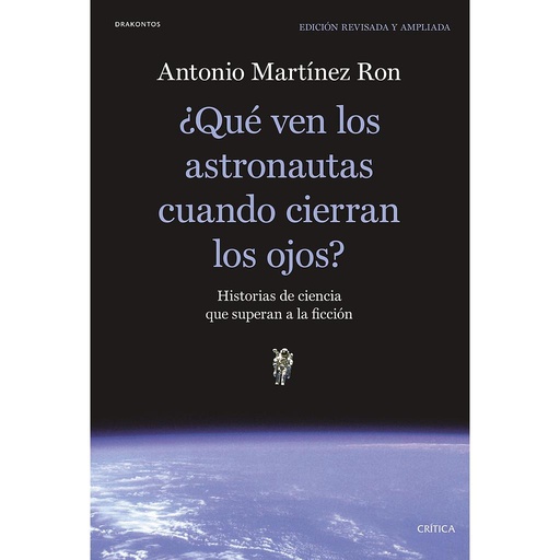 [9788491991397] ¿Qué ven los astronautas cuando cierran los ojos?