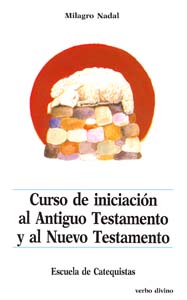 [9788471519122] Curso de iniciación al Antiguo y al Nuevo Testamento