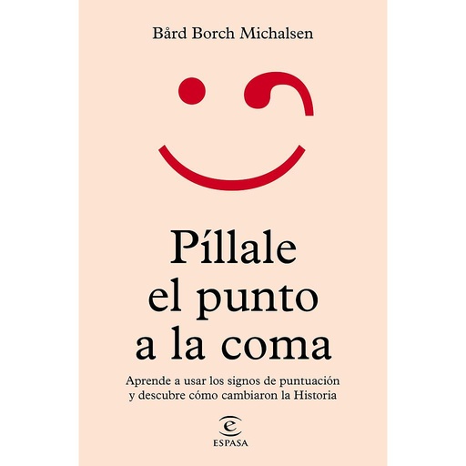 [9788467064711] Píllale el punto a la coma