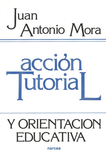 [9788427706248] Acción tutorial y orientación educativa