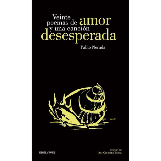 [9788426392299] Veinte poemas de amor y una canción desesperada