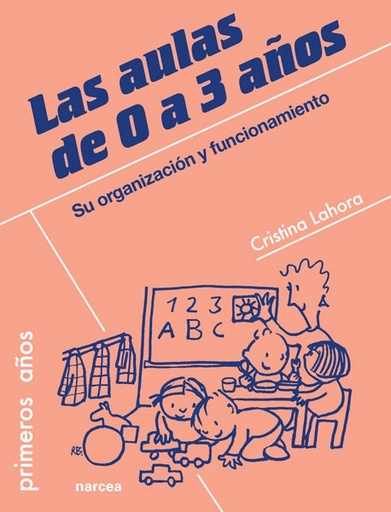 [9788427719149] Las aulas de 0 a 3 años