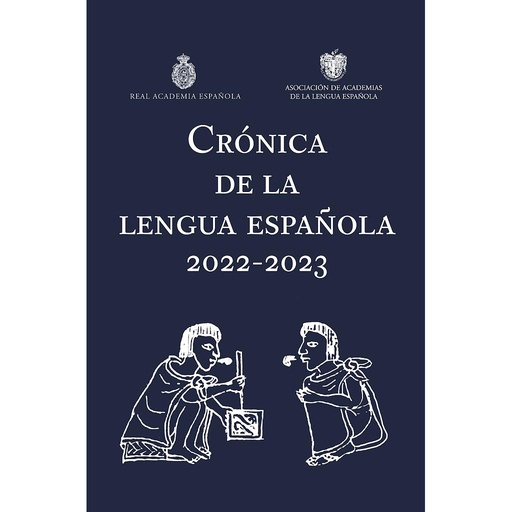 [9788467066920] Crónica de la lengua española 2022-2023