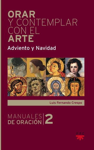 [9788428826082] Orar y contemplar con el arte. Adviento y Navidad