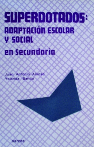 [9788427711013] Superdotados: adaptación escolar y social en Secundaria