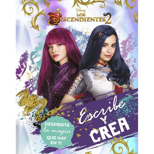 [9788416913756] Los Descendientes 2. Escribe y crea