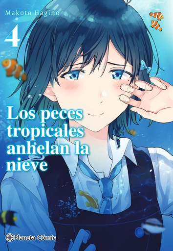 [9788491748632] Los peces tropicales anhelan la nieve nº 04/09