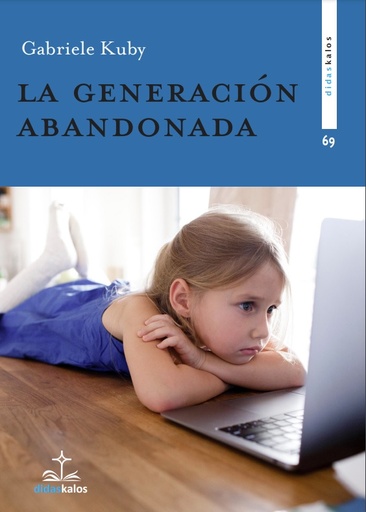 [9788417185756] La generación abandonada