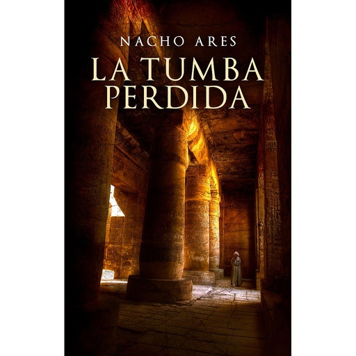 [9788425347306] La tumba perdida