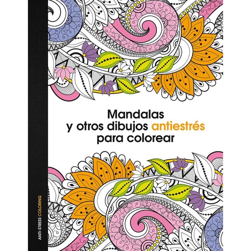[9788408153061] Mandalas y otros dibujos antiestrés para colorear