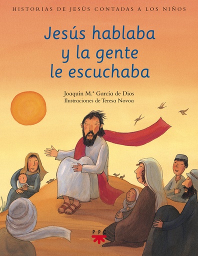 [9788428824767] Jesús hablaba y la gente le escuchaba