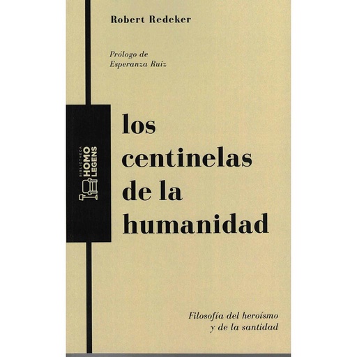 [9788418162503] Los centinelas de la humanidad