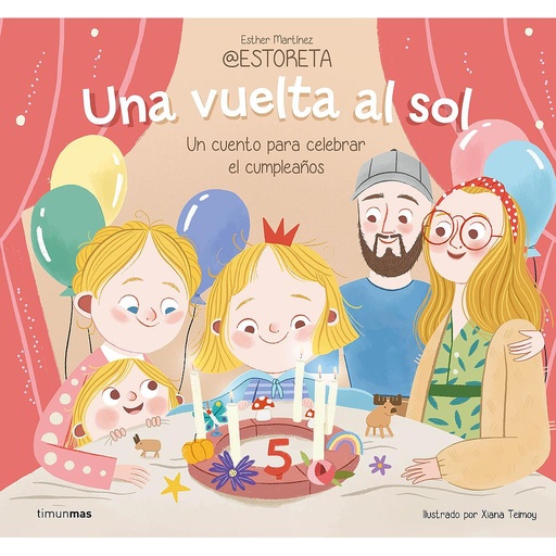 [9788408282242] Una vuelta al sol. Un cuento para celebrar el cumpleaños