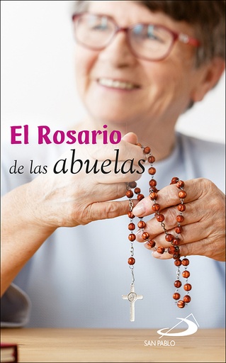 [9788428565813] El rosario de las abuelas