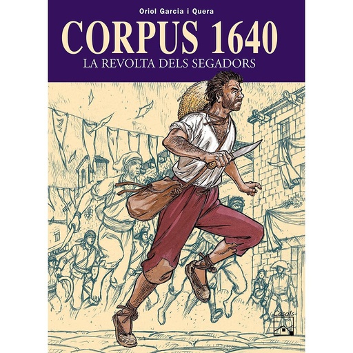 [9788421830918] Corpus 1640 - La revolta dels segadors