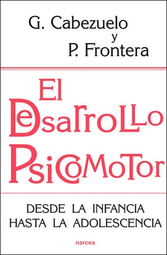 [9788427717244] El desarrollo psicomotor