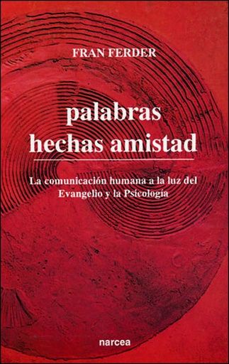 [9788427711259] Palabras hechas amistad