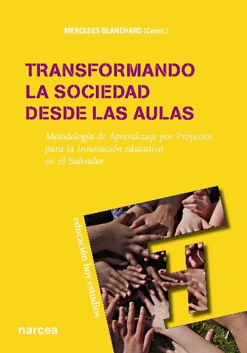 [9788427720183] Transformando la sociedad desde las aulas