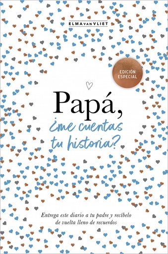 [9788401022500] Papá, ¿me cuentas tu historia? (EDICIÓN OFICIAL)