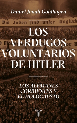 [9788430623044] Los verdugos voluntarios de Hitler