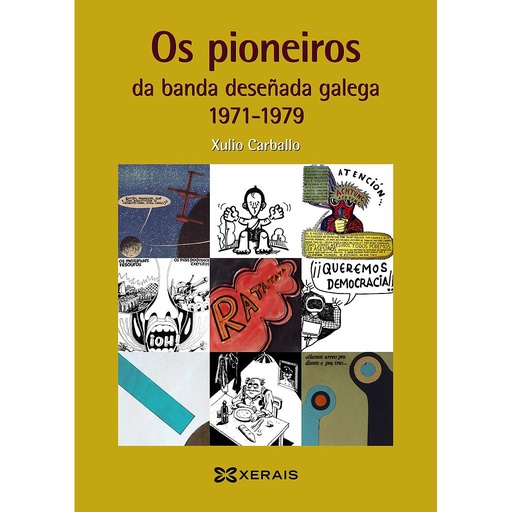 [9788491214670] Os pioneiros da banda deseñada galega (1971-1979)