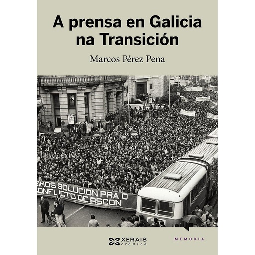 [9788491210689] A prensa en Galicia na Transición