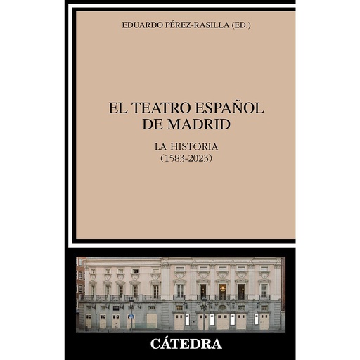 [9788437646633] El Teatro Español de Madrid
