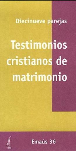 [9788474675818] Testimonios cristianos de matrimonio