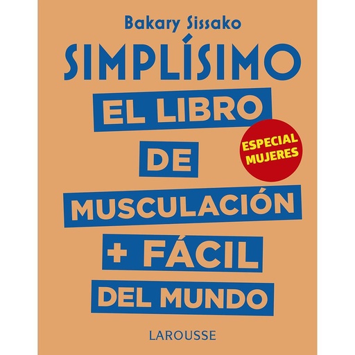 [9788417273972] Simplísimo. El libro de musculación más fácil del mundo. Especial mujeres