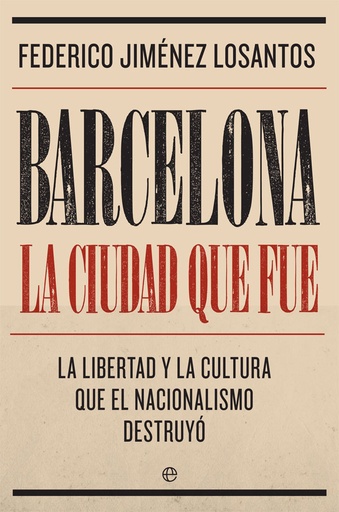 [9788491645764] Barcelona, la ciudad que fue