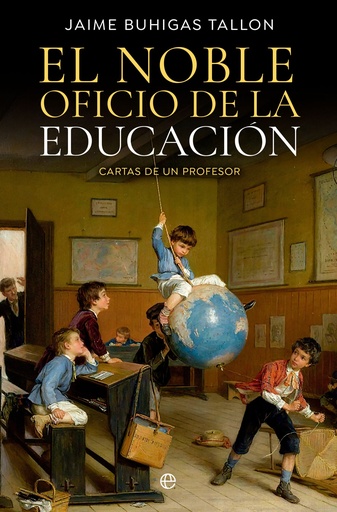 [9788413845449] El noble oficio de la educación