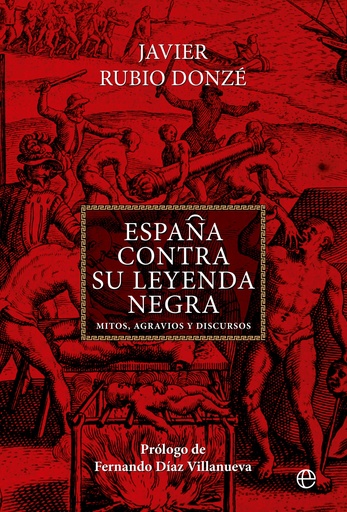 [9788413846521] España contra su LEYENDA NEGRA