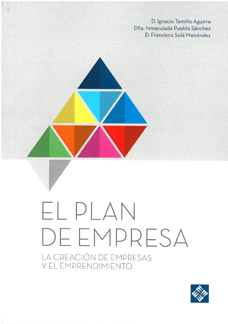 [9788415423713] El plan de empresa. La creación de empresas y el emprendimiento