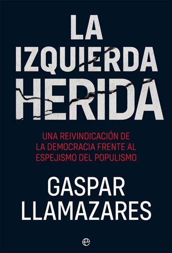 [9788491647355] La izquierda herida